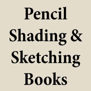 Pencil Shading and Sketching Books