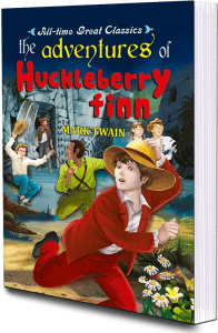 The adventures of Huckleberry finn