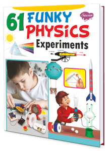 61 Funky Physics Experiments