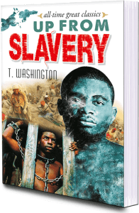 Up From Slavery