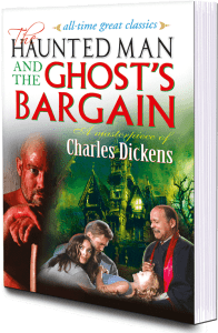 The Haunted Man And The Ghost’s Bargain