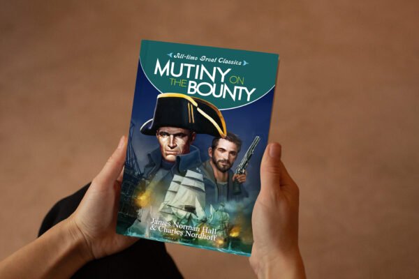 Mutiny on the Bounty | All-Time Great Classics | Novels - Image 9