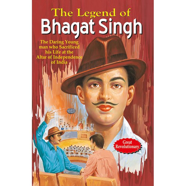 The Legend of Bhagat Singh - Sawan Books