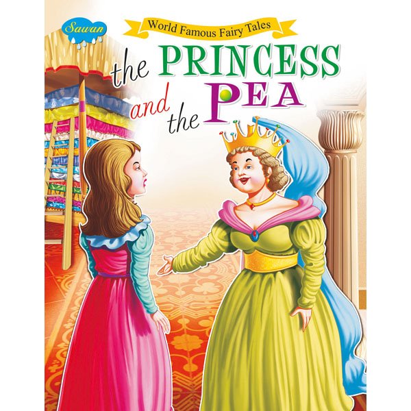 The Princess and the Pea - Sawan Books