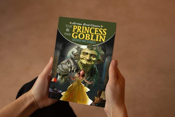 The Princess & the Goblin | All-Time Classics | Novels - Image 9